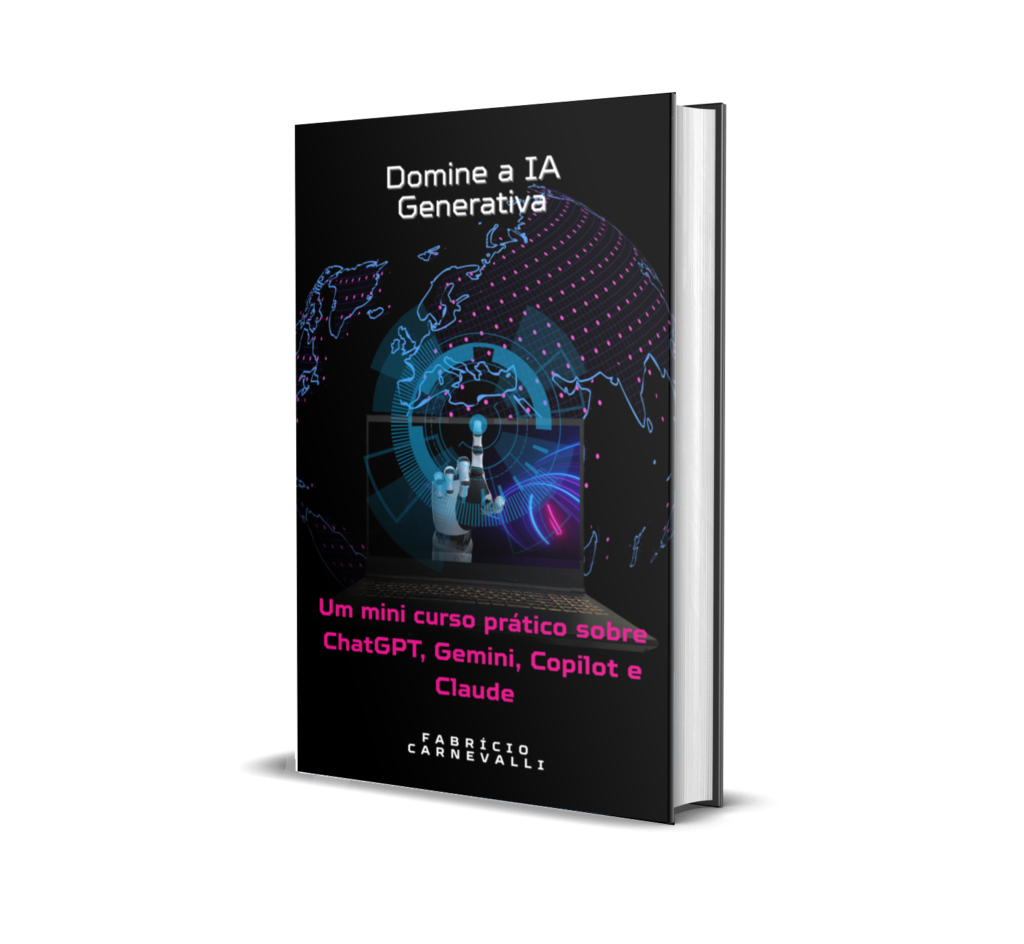 Capa do e-book Domine a IA Generativa: mini curso prático com ChatGPT, Gemini, Copilot e Claude.