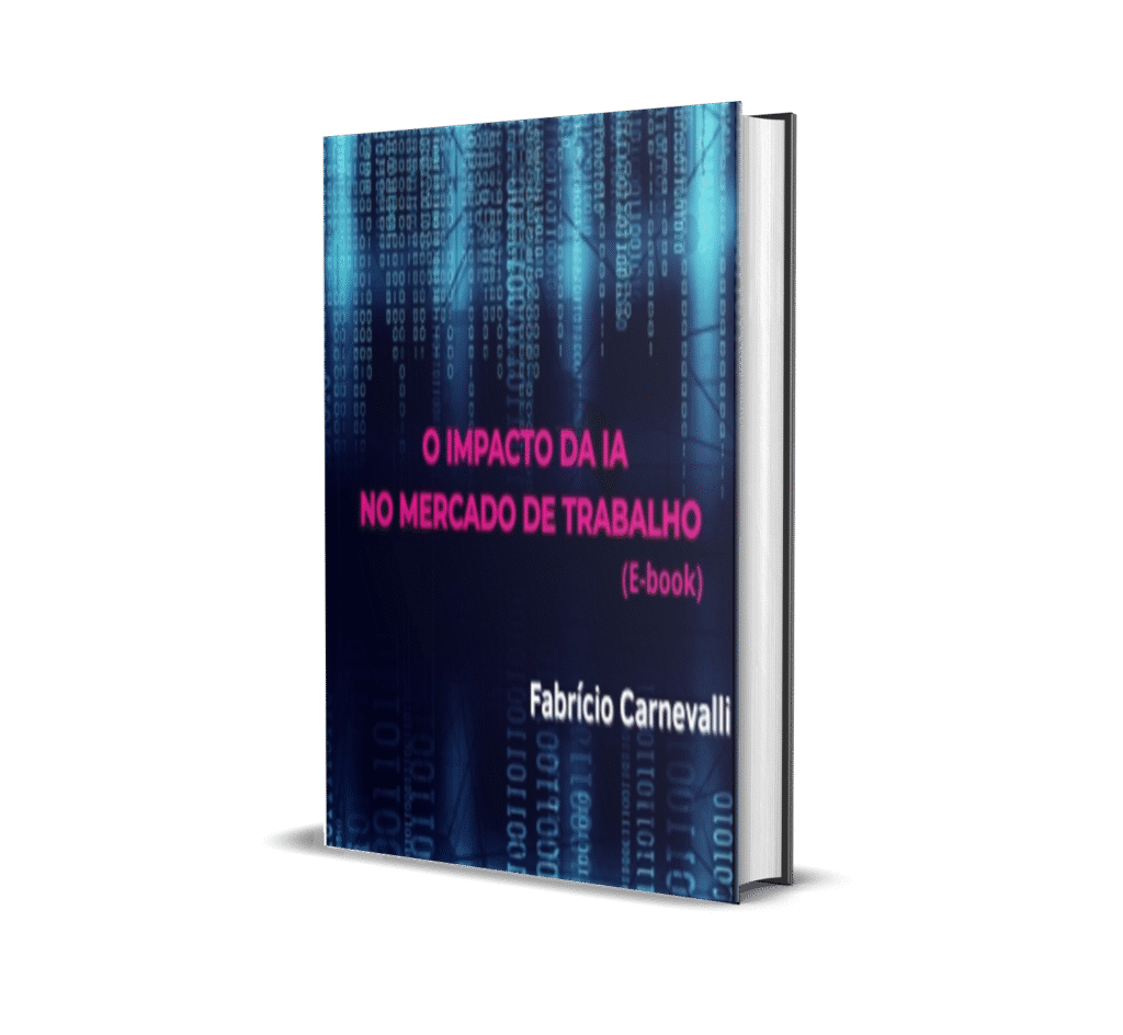 Capa do e-book “O Impacto da Inteligência Artificial no Mercado de Trabalho”, com elementos visuais tecnológicos e design moderno em destaque.Capa do e-book “O Impacto da Inteligência Artificial no Mercado de Trabalho”, com elementos visuais tecnológicos e design moderno em destaque.