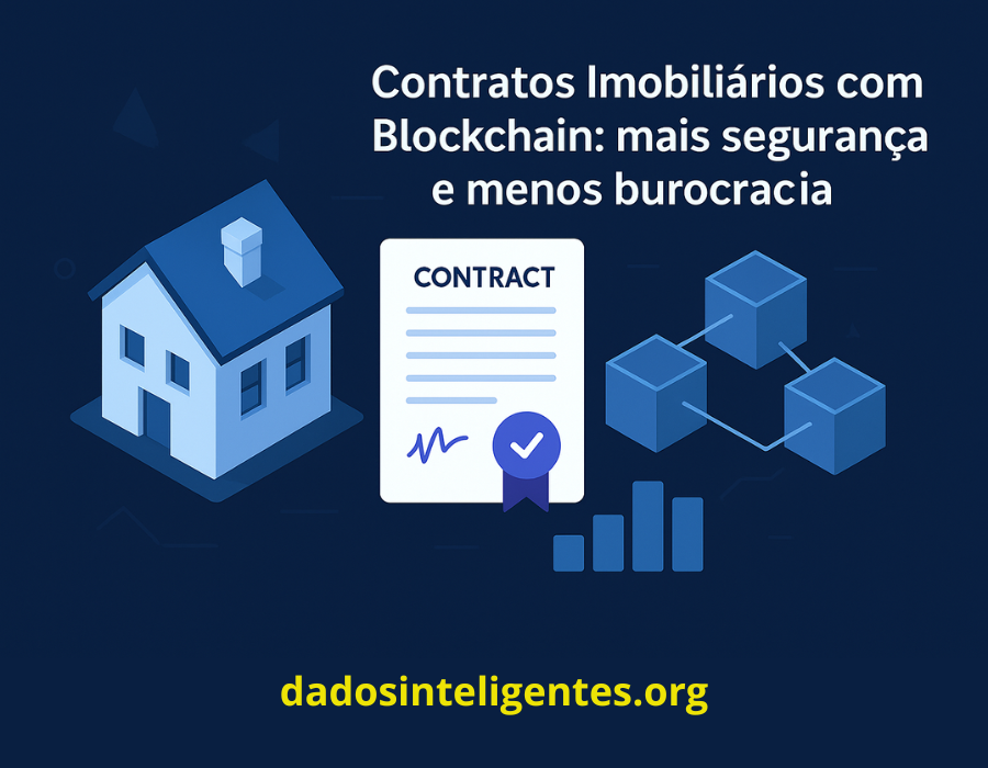 Ilustração digital em azul escuro mostrando contratos imobiliários validados por blockchain, com prédios ao fundo, documentos digitais e cadeados representando segurança e redução de burocracia.